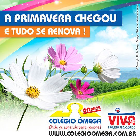 A Primavera chegou e tudo se renova!